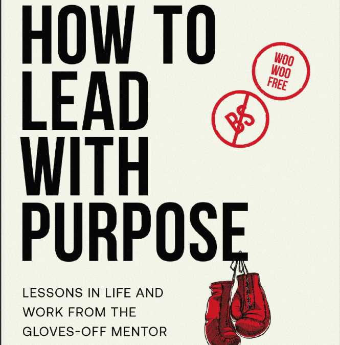 How to Lead with Purpose